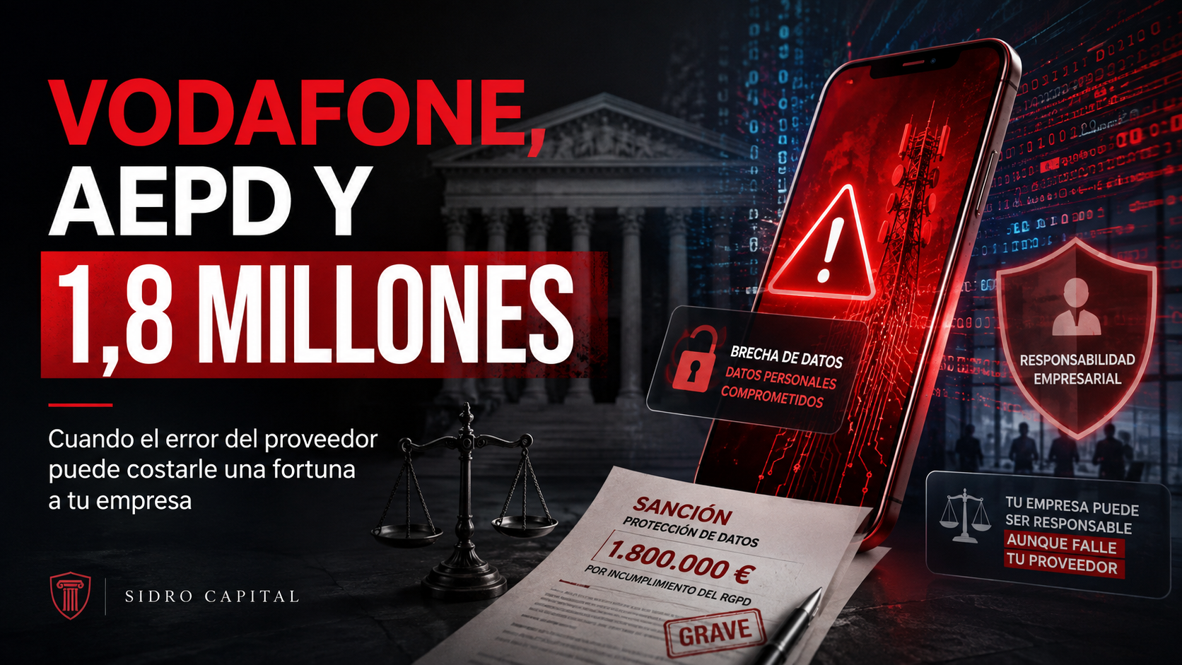 Vodafone, sancionada con 1,8 millones por la AEPD: el error que puede costarle una fortuna a cualquier empresa