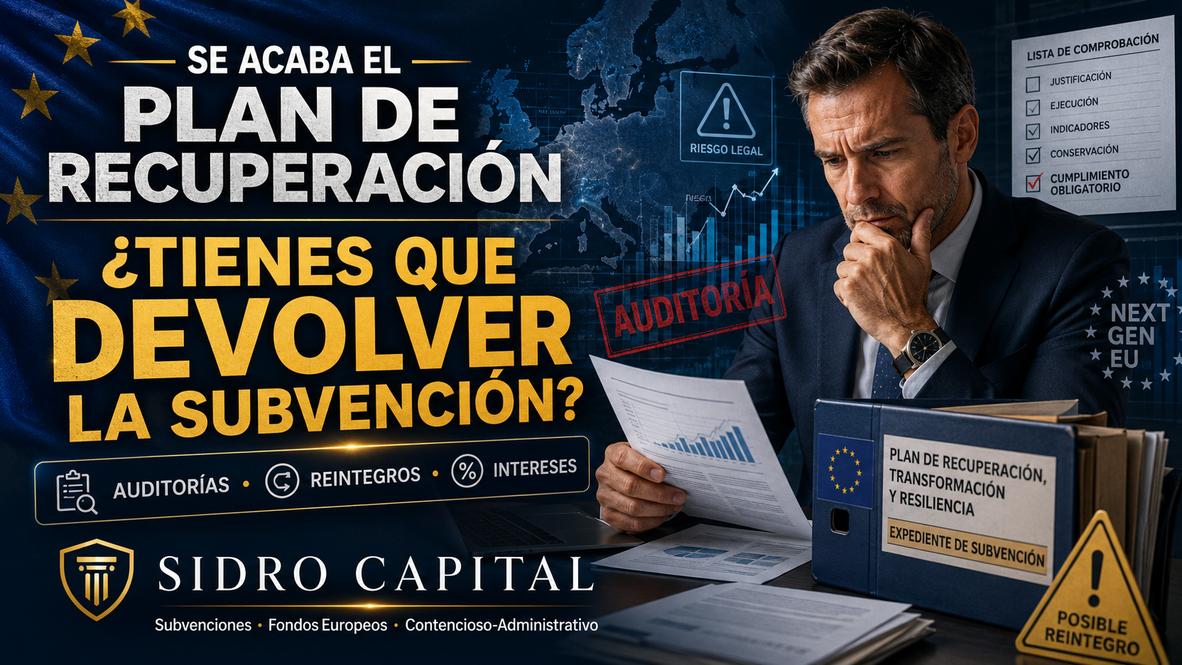 Se acaba el Plan de Recuperación: si tu empresa recibió fondos europeos, ahora puede empezar el verdadero problema